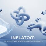 Inflatom: The Revolutionary New Trend in Inflatable Technology